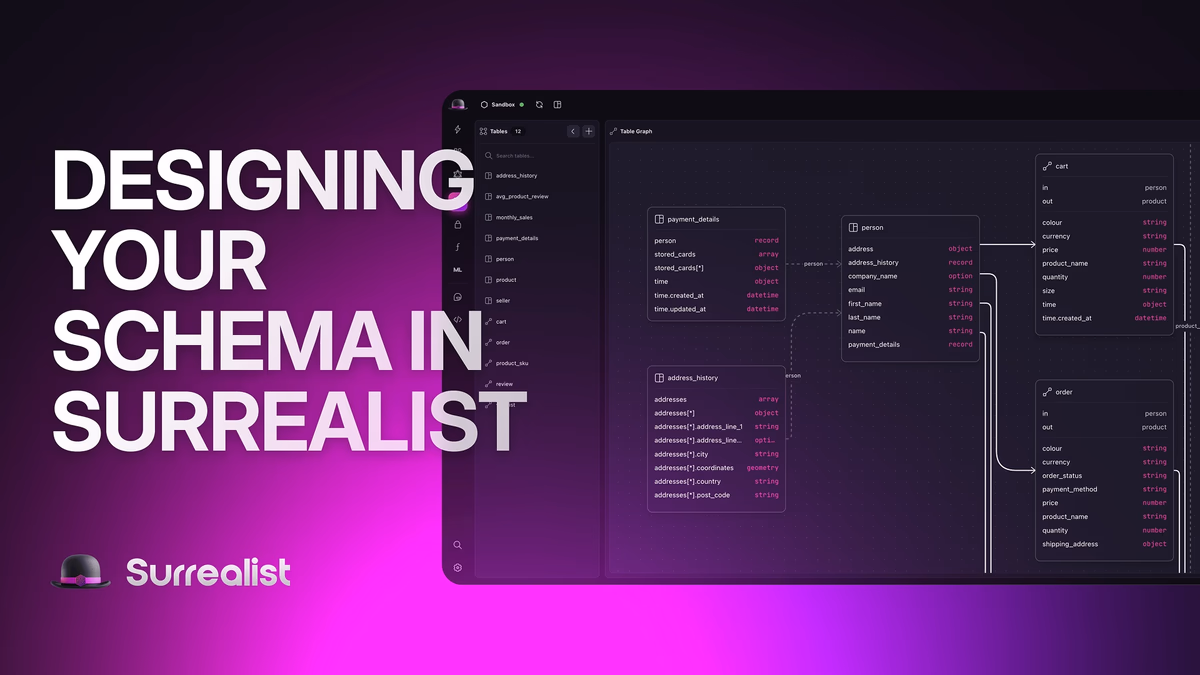 Designing your schema in Surrealist