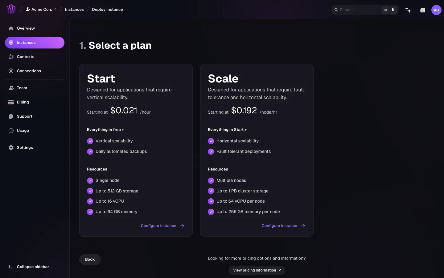 Step one of the deploy flow in SurrealDB Studio, titled Select a plan, showing two cards side by side: Start, designed for applications that require vertical scalability, with a single node, up to 512 GB storage, 16 vCPU, and 64 GB memory; and Scale, designed for applications that require fault tolerance and horizontal scalability, with multiple nodes, up to 1 PB cluster storage, 64 vCPU per node, and 256 GB memory per node.