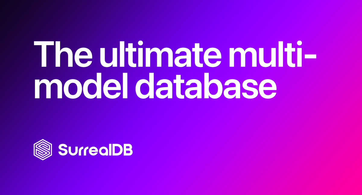 SurrealDB | The ultimate serverless cloud database